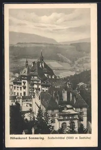 AK Semmering, Südbahnhotel