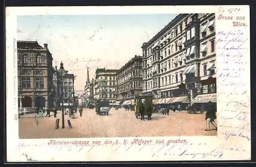 AK Wien, Kärntnerstrasse, von der k. k. Hofoper aus, Kutschen