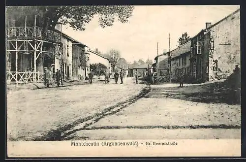 AK Montcheutin, Grosse Heeresstrasse