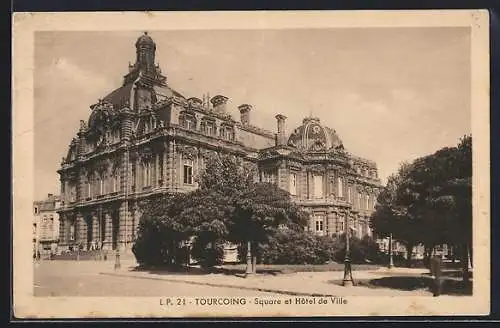 AK Tourcoing, Square et Hotel de Ville