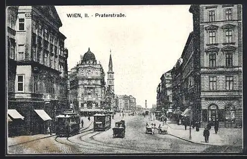 AK Wien, Strassenbahnen und Geschäfte in der Praterstrasse