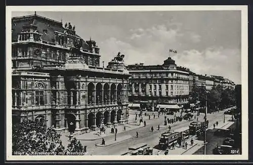 AK Wien, Kärntnerring mit Staatsoper und Strassenbahnen