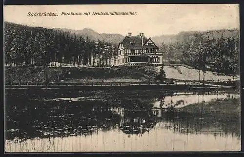 AK Saarbrücken, Gasthof Forsthaus mit Deutschmühlenweiher