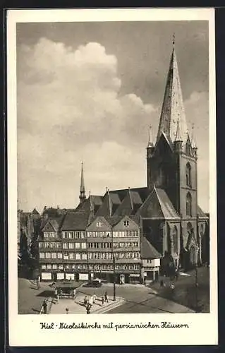 AK Kiel, Nicolaikirche mit persianischen Häusern