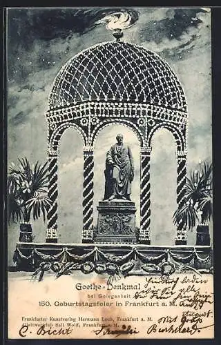AK Frankfurt a. M., Goethe-Denkmal bei Gelegenheit 150. Geburtstagsfeier