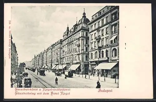 AK Budapest, Elisabethring mit dem Hotel Royal