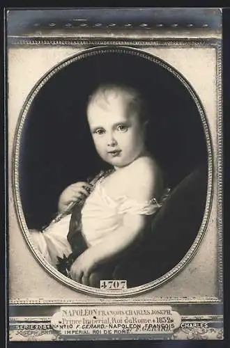 AK Napoleon Francois Charles Joseph, Prince Impérial, Roi de Rome