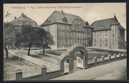 AK Rendsburg, Kgl. Lehrer-Seminar mit Präparandeum