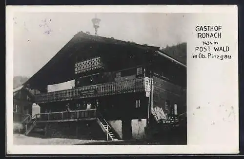 AK Wald im Ob. Pinzgau, Gasthof Ronach, Aussenansicht