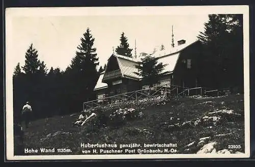 AK Grünbach /N.-Oe., Hohe Wand, Gasthaus Hubertushaus, Bes. H. Puschner