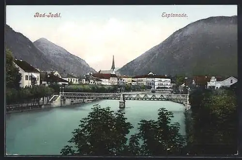 AK Bad Ischl, Esplanade, Uferpanorama mit Brücke und Blick auf Kirche