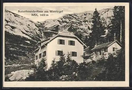 AK Rax, Naturfreunde-Haus am Waxriegel