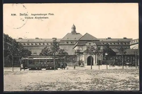 AK Berlin-Wedding, Augustenburger Platz mit Virchow-Krankenhaus und Strassenbahn