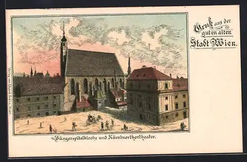 AK Alt-Wien, Bürgerspitalkirche und Kärntnerthortheater aus der Vogelschau