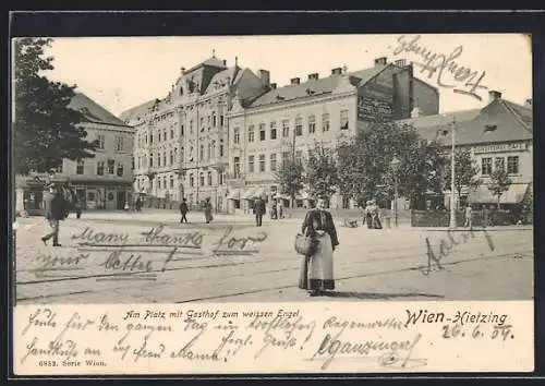 AK Wien, Hietzing, Am Platz mit Gasthof zum weissen Engel