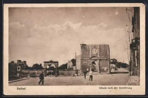 AK Rethel, Schule nach der Zerstörung