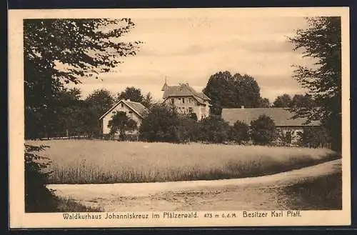 AK Trippstadt, Waldkurhaus Johanniskreuz, Besitzer Karl Pfaff