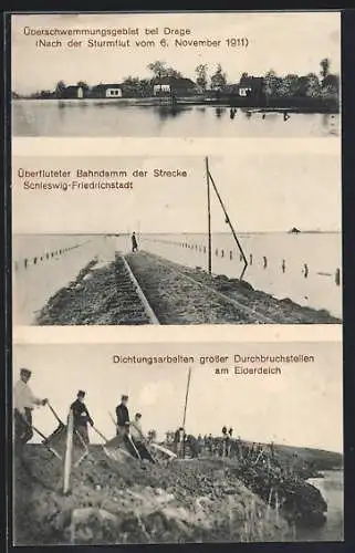 AK Drage / Husum, Hochwasser, Überschwemmungsgebiet nach der Sturmflut 1911, Bahndamm, Dichtungsarbeiten am Eiderdeich