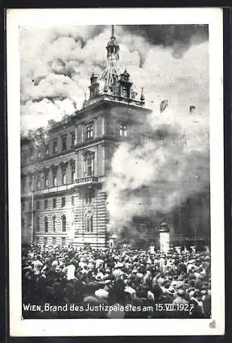 AK Wien, Justizpalast, Brand am 15. Juli 1927