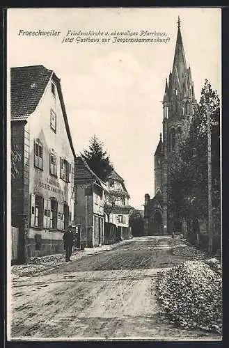 AK Froeschweiler, Friedenskirche u. ehemaliges Pfarrhaus