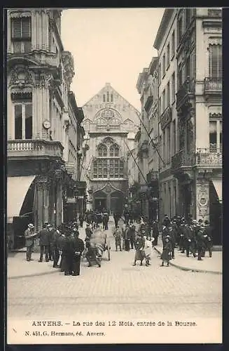 AK Anvers, La rue des 12 Mois, Entrée de la Bourse