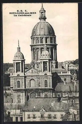 AK Boulogne-sur-Mer, La Cathédrale