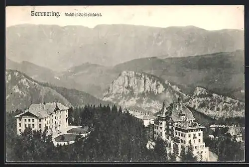 AK Semmering, Waldhof Südbahnhotel