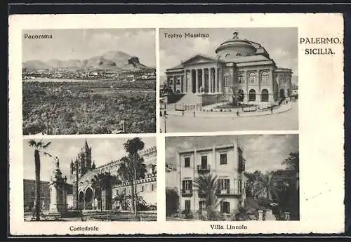 AK Palermo /Sicilia, Teatro Massimo, Cattedrale, Villa Lincoln, Panorama