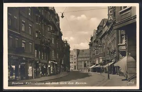 AK Bautzen, Kaiserstrasse mit Blick auf das Museum