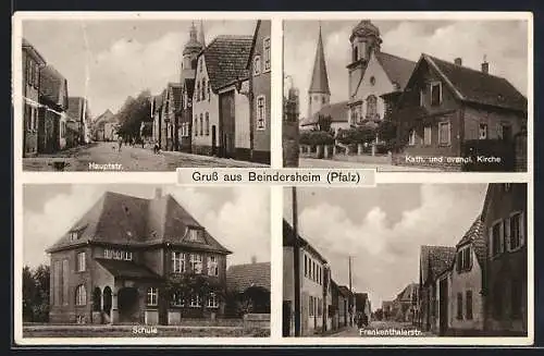 AK Beindersheim /Pfalz, Frankenthalerstrasse, Schule, Hauptstrasse, Kirchen