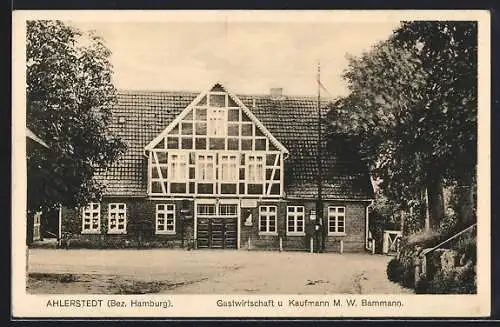 AK Ahlerstedt /Hamburg, Gasthaus und Geschäft von M. W. Bammann