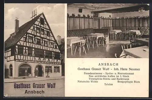 AK Ansbach / Bayern, Gasthaus Grauer Wolf v. Hans Neumer mit Innenansicht