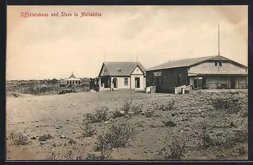 AK Maltahöhe, Offiziershaus und Store