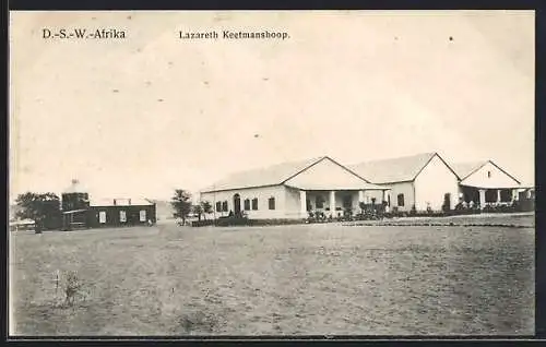 AK Keetmanshoop /Deutsch-Südwest-Afrika, Blick auf das Lazarett