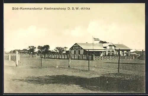 AK Keetmanshoop /Deutsch-Südwest-Afrika, Die Süd-Kommandantur