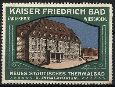 Reklamemarke Wiesbaden, Kaiser Friedrich Bad, Gebäudeansicht