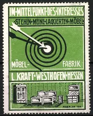 Reklamemarke Westhofen, Möbel-Fabrik L. Kraft, Im Mittelpunkt des Interesses, Zielscheibe mit Möbeln