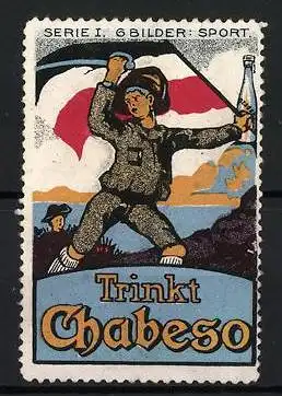 Reklamemarke Trinkt Chabeso, Knabe Jungdeutschland mit Reichsfahne