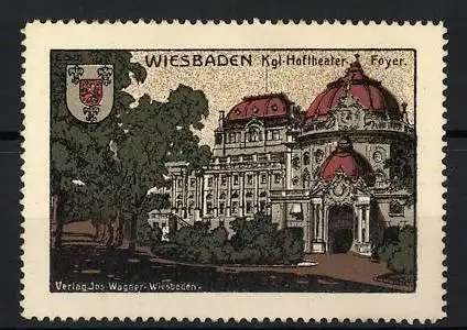 Reklamemarke Wiesbaden, Kgl. Hoftheater, Gebäudeansicht mit Wappen