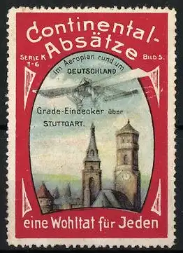 Reklamemarke Stuttgart, Continental-Absätze, Flugzeug Grade-Eindecker über Stuttgart