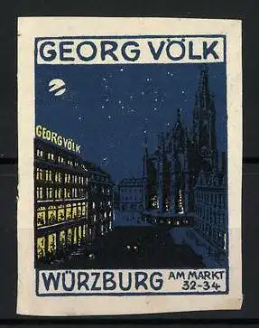 Reklamemarke Würzburg, Textilienhaus Georg Völk, Am Markt 32-34, nächtliche Stadtansicht