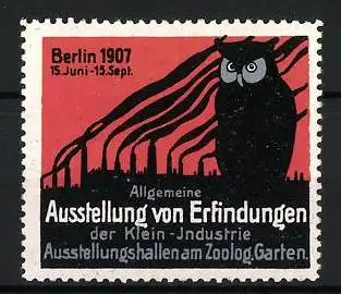 Reklamemarke Berlin 1907, Allgemeine Ausstellung von Erfindungen, Eule