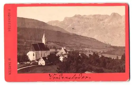 Fotografie Friedr. Hochreiter, Windischgarstein, Ansicht Vorderstoder, Blick zur Kirche mit Bergpanorama