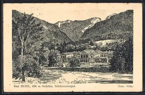 Künstler-AK Bad Ischl /Salzkammergut, Kaiserliche Villa