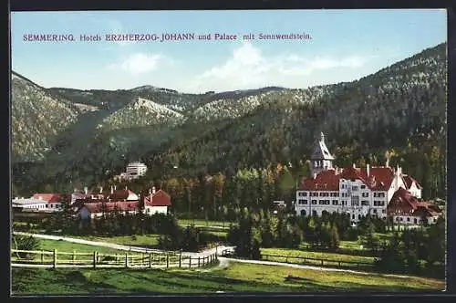 AK Semmering, Hotels Erzherzog Johann und Palace mit Sonnwendstein