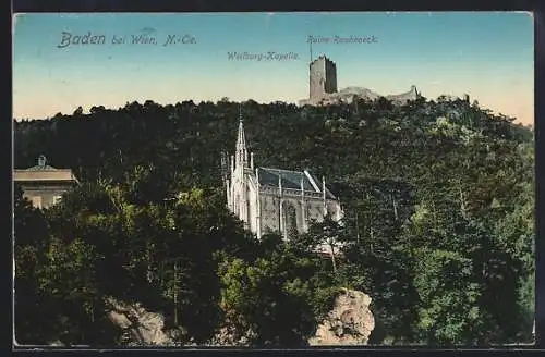 AK Baden bei Wien, Weilburg-Kapelle und Ruine Rauheneck