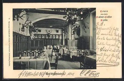 AK Berlin, Gasthaus Kaiser-Keller, Friedrichstrasse 178, Hubertussaal