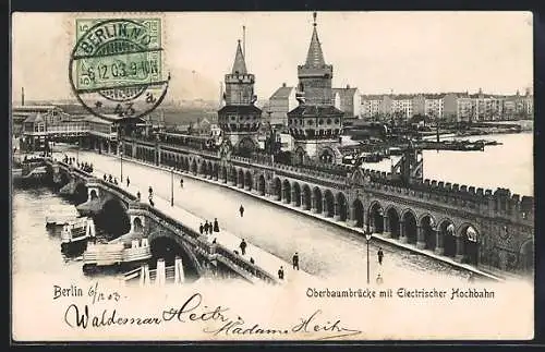 AK Berlin-Friedrichshain, Oberbaumbrücke mit Elektrischer Hochbahn