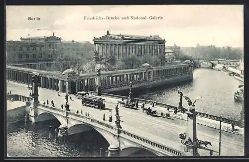 AK Berlin, Friedrichs-Brücke und National-Galerie, mit Strassenbahn