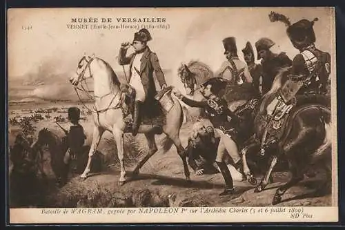 Künstler-AK Musee de Versailles, Bataille de Wagram, gagnee par Napoleon 1er sur l`Archiduc Charles 1809